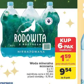 Carrefour Woda mineralna Rodowita oferta