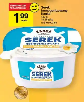 Delikatesy Centrum Serek homogenizowany Kanka oferta