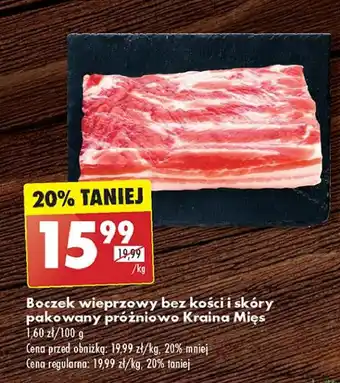 Biedronka Boczek wieprzowy bez żeber i skóry Kraina Mięs oferta