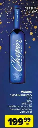 Carrefour Wódka Chopin Blended Indygo oferta