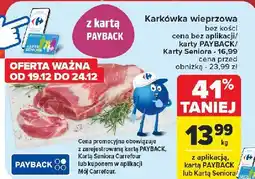 Carrefour Karkówka wieprzowa bez kości oferta