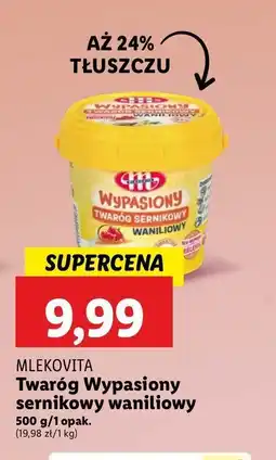 Lidl Twaróg sernikowy waniliowy Mlekovita wypasiony oferta