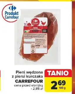 Carrefour Market Pierś z kurczaka wędzona Carrefour classic oferta