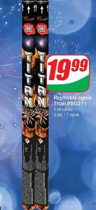 Dino Rzymskie ognie titan rxo211 oferta