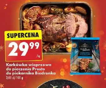 Biedronka Karkówka wieprzowa do pieczenia Prosto do piekarnika oferta