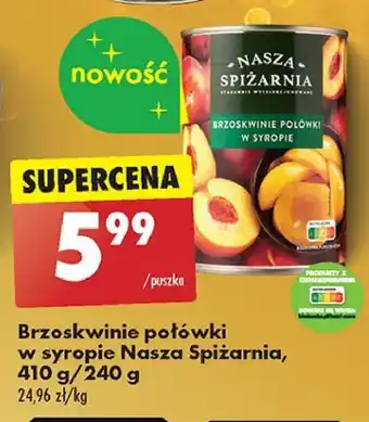 Biedronka Brzoskwinie w syropie Nasza Spiżarnia oferta