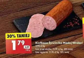 Biedronka Kiełbasa żywiecka Madej & wróbel oferta