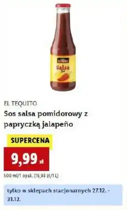 Lidl EL TEQUITO Sos salsa pomidorowy z papryczką jalapeño oferta
