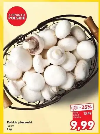 Kaufland Pieczarki polskie oferta