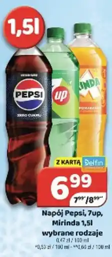Delfin Napój Pepsi, 7up, Mirinda oferta
