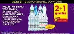 Biedronka Wszystkie 6-paki wód marek żywiec zdrój, nałęczowianka, cisowianka i muszynianka oferta
