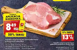 Biedronka Łopatka wieprzowa bez kości pakowana próżniowo Kraina mięs oferta