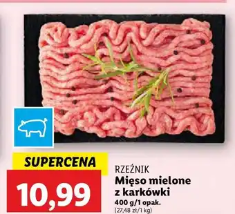 Lidl Mięso mielone wieprzowe z karkówki Rzeźnik Codzienna Dostawa oferta