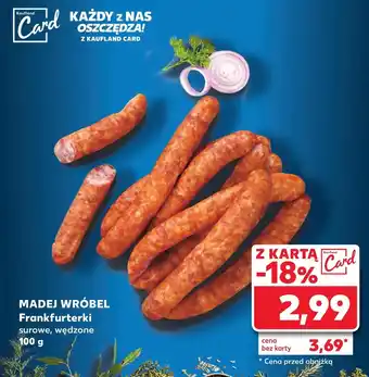 Kaufland Frankfurterki Madej Wróbel oferta