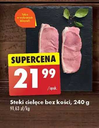 Biedronka Steki cielęce bez kości oferta