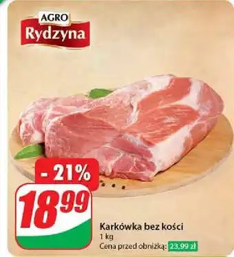 Dino Karkówka bez kości Agro rydzyna oferta