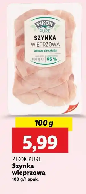 Lidl Szynka wieprzowa Pikok pure oferta