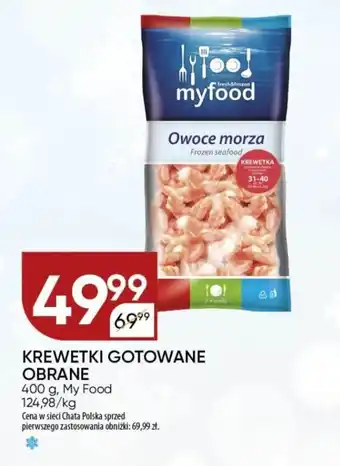 Chata Polska Krewetki gotowane obrane My Food oferta