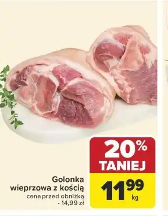 Carrefour Golonka wieprzowa z kością oferta