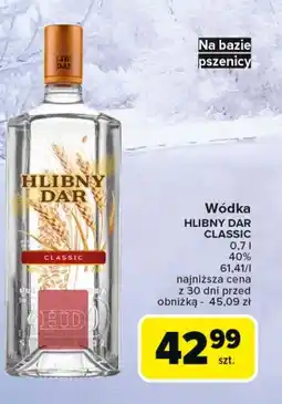 Carrefour Wódka Hlibny Dar Classic oferta