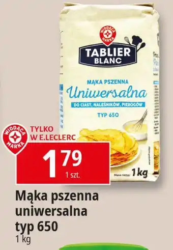 E.Leclerc Mąka pszenna uniwersalna Wiodąca Marka Tablier Blanc oferta