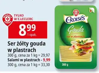 E.Leclerc Ser salami Wiodąca Marka Croises oferta