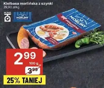 Delikatesy Centrum Kiełbasa morlińska z szynki oferta