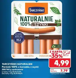 Kaufland Parówki z szynki Tarczyński naturalnie oferta