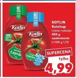 Kaufland Ketchup łagodny Kotlin oferta