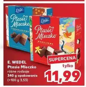 Kaufland Czekoladki waniliowe E. wedel ptasie mleczko oferta