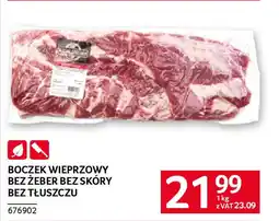 Selgros Boczek wieprzowy bez żeber bez skóry bez tłuszczu oferta