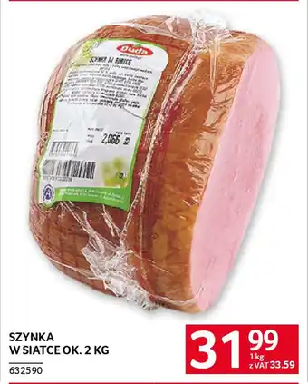 Selgros Szynka w siatce oferta