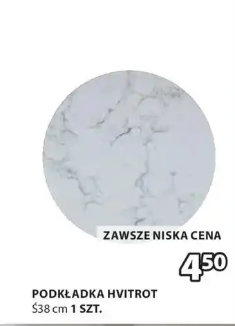 JYSK PODKŁADKA HVITROT oferta