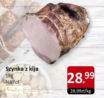 Market Point Szynka z kija NikPol oferta