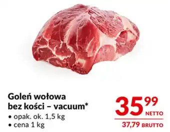 Makro Goleń wołowa bez kości - vacuum oferta