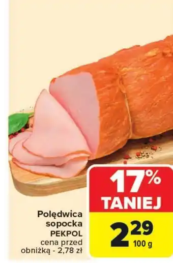 Carrefour Polędwica Pekpol oferta