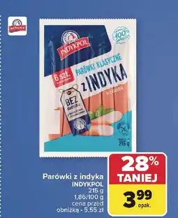 Carrefour Parówki z indyka klasyczne Indykpol oferta