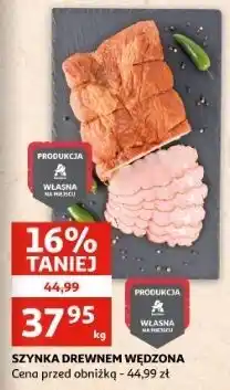 Auchan Szynka drewnem wędzona Z Naszej Wędzarni Auchan oferta