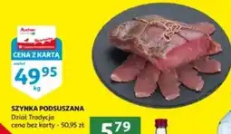 Auchan Szynka podsuszana Auchan Collection oferta