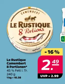 Netto Le Rustique Camembert 8 Portionen oferta