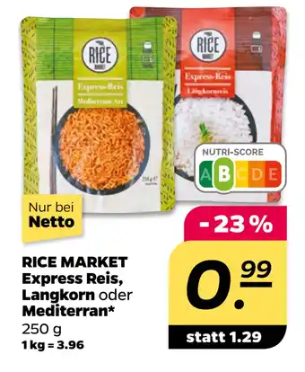 Netto RICE MARKET Express Reis, Langkorn oder Mediterran oferta