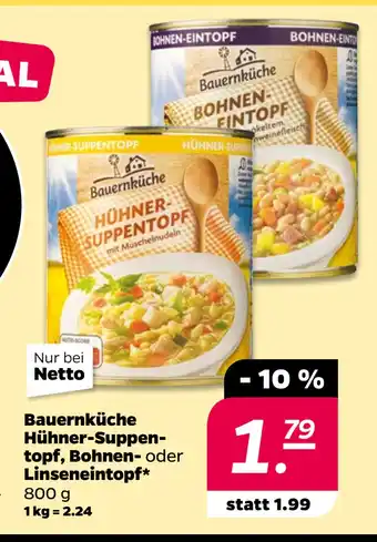 Netto Bauernküche Hühner-Suppentopf, Bohnen- oder Linseneintopf oferta