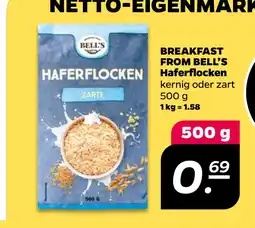 Netto BREAKFAST FROM BELL’S Haferflocken oferta