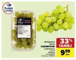 Carrefour Market Winogrona białe bezpestkowe Carrefour targ świeżości oferta