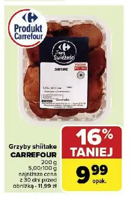 Carrefour Market Grzyby shiitake Carrefour targ świeżości oferta