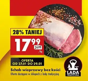 Biedronka Schab wieprzowy bez kości oferta