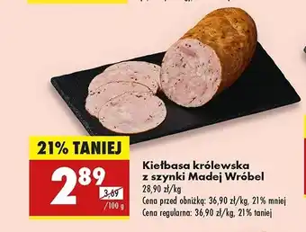 Biedronka Kiełbasa królewska z szynki Madej & wróbel oferta