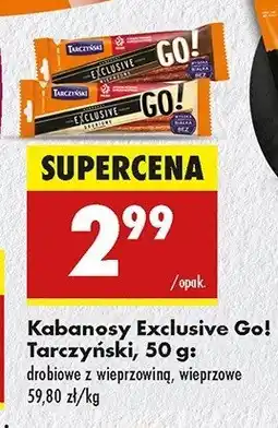 Biedronka Kabanos drobiowy Tarczyński exclusive go! oferta