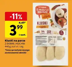 Intermarche Kluski na parze Z Dobrej Kuchni oferta