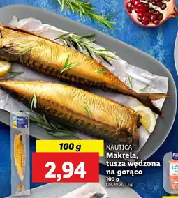 Lidl Nautica makrela, tusza wędzona na gorąco oferta